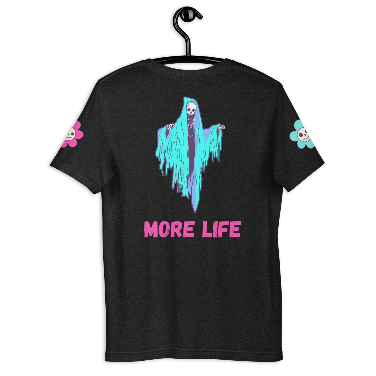 More Life Unisex t-shirt
